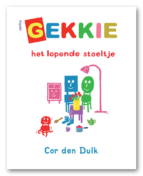 Gekkie, het lopende stoeltje (prentenboek)